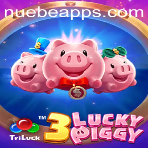 Explore 3LUCKYPIGGY: A Twist on Traditional Gaming with Nuebe